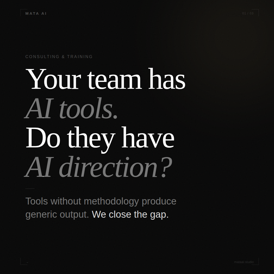 AI Consulting - Your team has AI tools